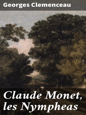 cover image of Claude Monet, les Nympheas